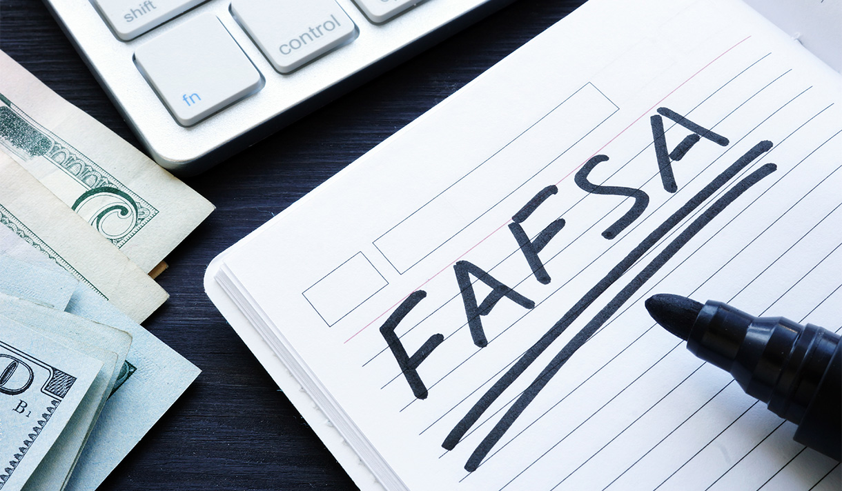 FAFSA 101: How to Apply for Financial Aid