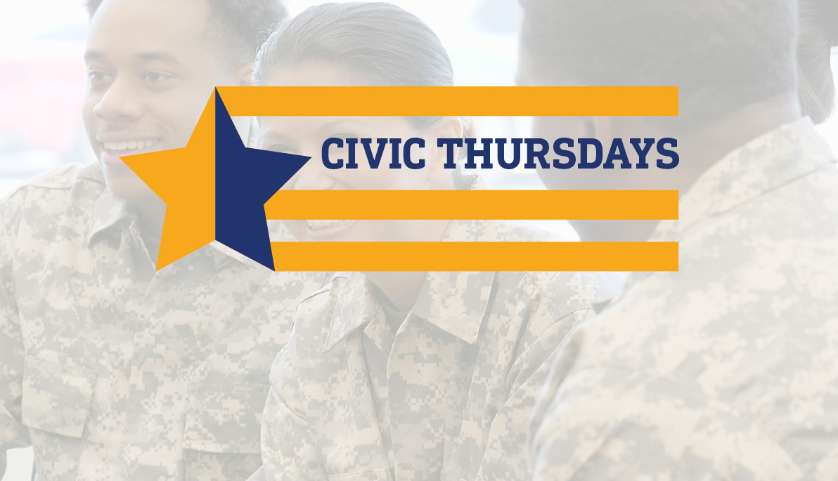 Civic Thursdays logo with black and white photo of soldiers in fatigues