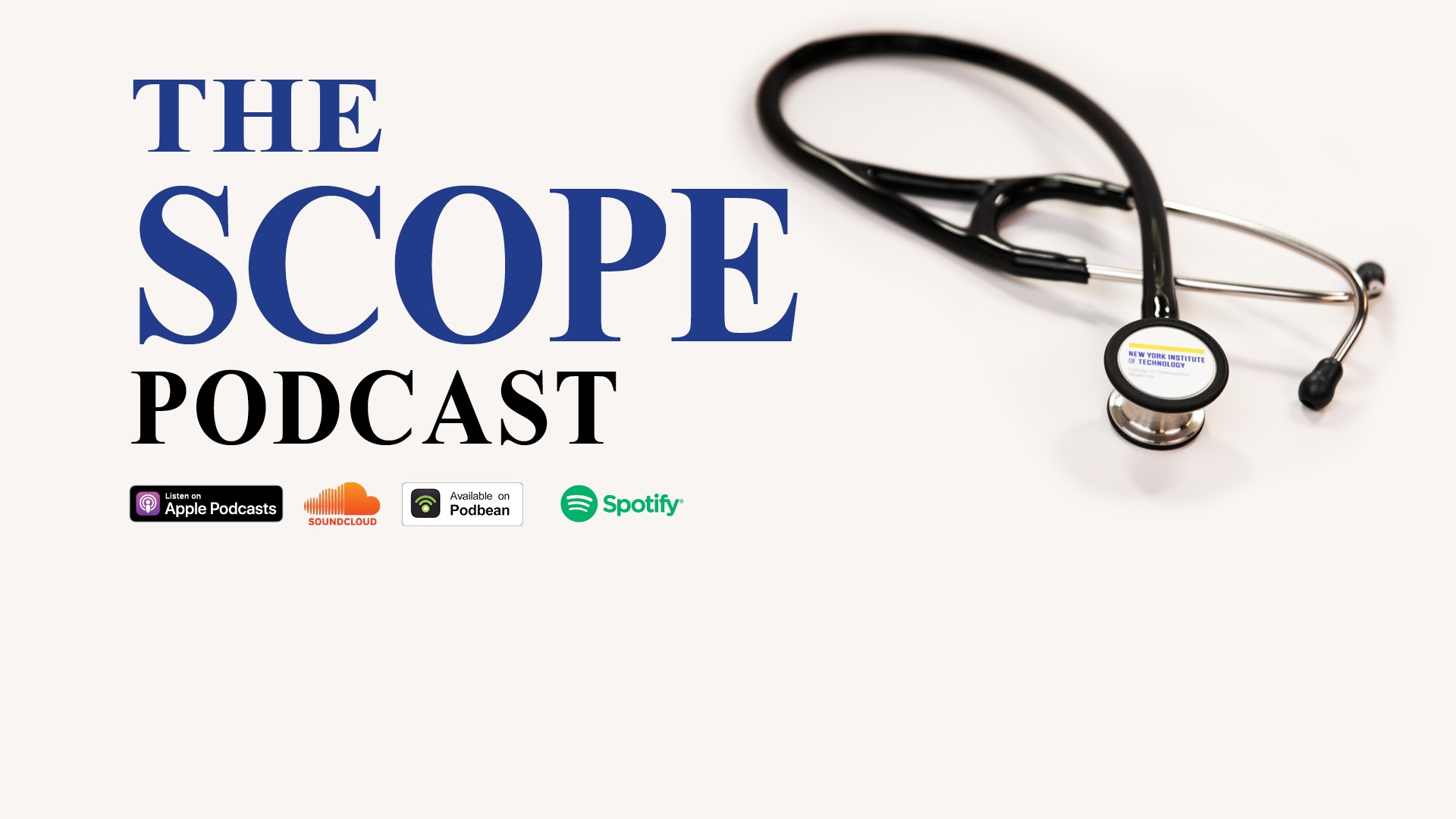 The Scope Podcast