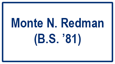 Monte N. Redman B.S. '81)