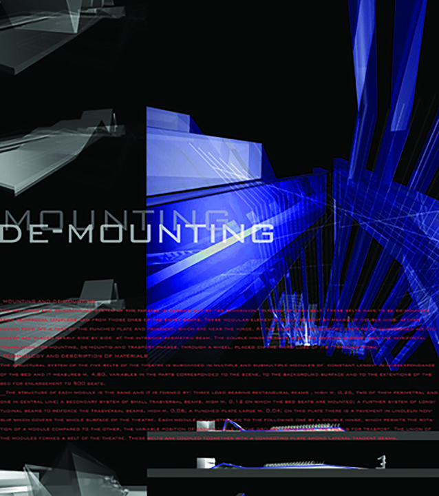 ATHENS, GREECE“Ephemeral Structures in the City of Athens: Open-Air Theatre.” Olympics Games 2004. International Competition,Awarded 1st Prize.With Michele Moreno