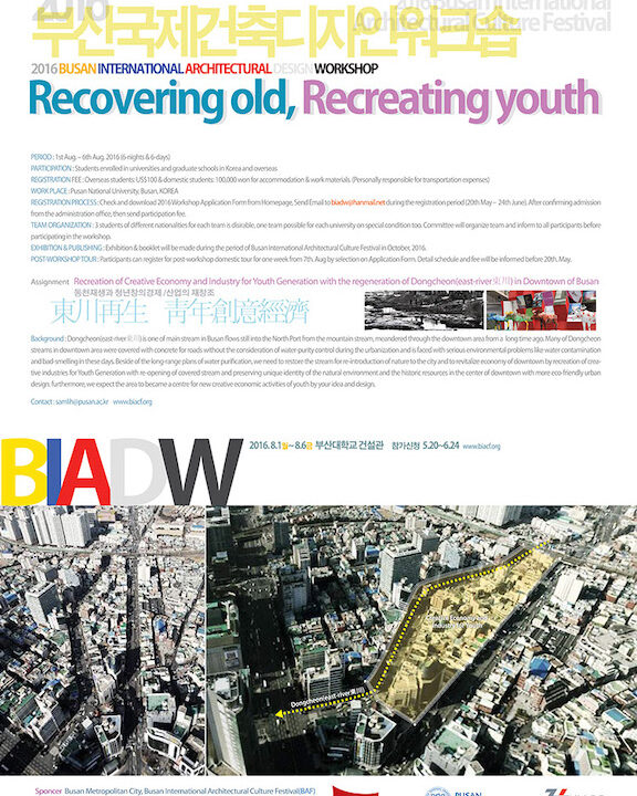 Busan International Architectural Design Workshop Pusan National University Pusan, South Korea 2016