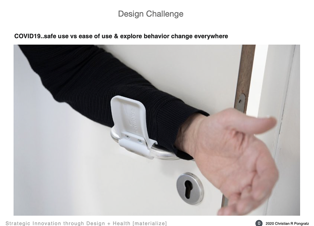 Design Challenge Covid-19 Safe use vs. ease of use, and explore behavior change everywhere.